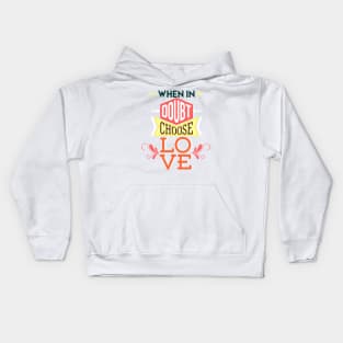 Choose Love Kids Hoodie